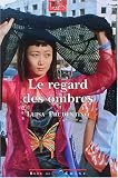 Revue Bleu de Chine  / Le Regard des ombres
