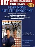 SAT Vocabulary-Building Novel: Fear None but the Innocent