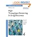 High-Throughput Screening in Drug Discovery (Methods and Principles in Medicinal Chemistry)