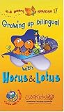 Review DITI  / Spanish 1 - Growing Up Bilingual