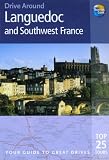 Drive Around Languedoc and South-West France: Your guide to great drives (Drive Around - Thomas Cook)