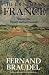 The Identity of France: History and Environment v. 1