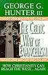 The Celtic Way of Evangelism: How Christianity Can Reach the West...Again