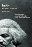 Narrative of the Life of Frederick Douglass, an American Slave, Written by Himself: A New Critical Edition by Angela Y. Davis (City Lights Open Media)