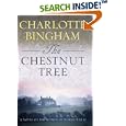The Chestnut Tree: A Novel of the Women of World War II by Charlotte Bingham