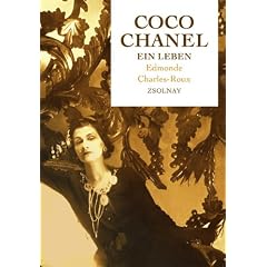 Coco Chanel. Ein Leben: �bersetzung aus dem Franz�sischen von Erika Tophoven-Sch�ningh