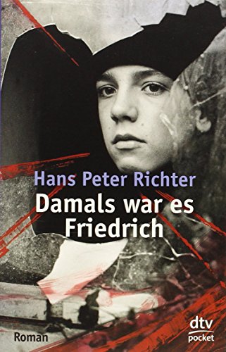 Buch Damals War Es Friedrich Roman Hans Peter Richter Pdf Lenbinemath
