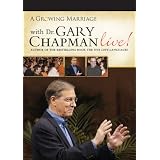 A Growing Marriage Conference with Dr. Gary Chapman LIVE! on DVD