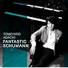FANTASTIC SCHUMANN