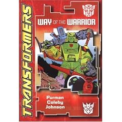 Transformers: Way of the Warrior