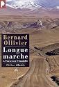 Longue marche, tome 1 : Traverser l'Anatolie