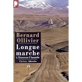 Longue marche, tome 1 : Traverser l'Anatoliepar Bernard Ollivier