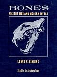 Bones : ancient men and modern myths