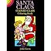 Santa Claus Stained Glass Coloring Book (Dover Stained Glass Coloring Book)