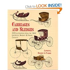 Carriages and Sleighs: 228 Illustrations from the 1862 Lawrence, Bradley & Pardee Catalog