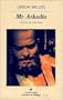 Mr. Arkadin (Panorama de Narrativas) (Spanish Edition)