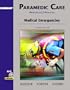 Paramedic Care: Principles and Practices, Volume 3: Medical Emergencies (2nd Edition) (Paramedic Care Principles & Practice Series)