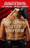 Big Guns Out of Uniform