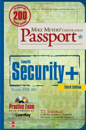 Antivirus Mike Meyers CompTIA Security+ Certification Passport 3rd Edition (Exam SY0 301) (Mike Meyers Certficiation Passport) Book Reviews Antivirus Mike Meyers CompTIA Security+ Certification Passport 3rd Edition (Exam SY0 301) (Mike Meyers Certficiation Passport) Book Reviews