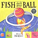 Fish Don't Play Ball (Books for Life)