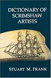 Dictionary of Scrimshaw Artists