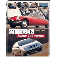Citroen - Seiner Zeit voraus