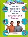 Book Super Science Projects About Energy and Motion (Psyched for Science)
