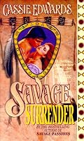 Savage Surrender (Savage (Leisure Paperback))
