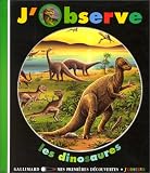 J'observe les dinosaures