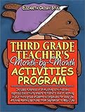 Third Grade Teacher's Month-by-Month Activities Program Third Grade Teacher's Month-by-Month Activities Program