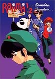 Ranma 1/2: Ranma Forever - Someday Somehow