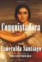 Conquistadora