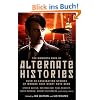 Mammoth Book of Alternate Histories (Mammoth Books)