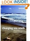 Changing Sea Levels: Effects of Tides, Weather and Climate