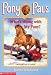 Search : What's Wrong With My Pony? (Pony Pals No. 33) (Pony Pals)