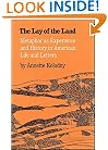 The Lay of the Land: Metaphor As Experience and History in American Life and Letters