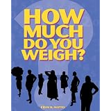 How Much Do You Weigh?: The Photobook ~ Erin Nieto