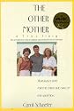 The Other Mother: A True Story