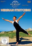 Meridian Stretching - Die wirksamsten Dehn�bungen f�r Meridiane