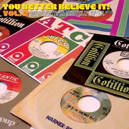 CD-Charts  Search : You Better Believe It Vol.2: More Rare and Modern Soul Gems [VINYL]