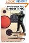 The New Position Rifle Shooting: A How-To Text For Shooters And Coaches