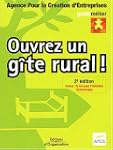 Ouvrez un g�te rural !
