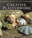 cover of Creative Plasterwork (New Crafts)