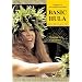 BASIC HULA -  Intensive Hawaiian Instruction for Steps, Hands and Posture