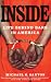 Inside: Life Behind Bars in America