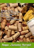 Get Real Wine Series: Napa and Sonoma Harvest