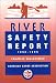 The American Canoe Association's River Safety Report 1996 - 1999 by  ISBN 0897323246