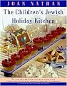 The Children's Jewish Holiday Kitchen (70 Fun Recipes for You and Your Kids, from the Author of Jewish Cooking in America) (Reprint) (Paperback)
