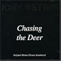 Chasing The Deer (1994 Film)