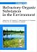 Book Refractory Organic Substances in the Environment